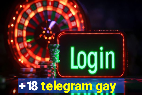 +18 telegram gay